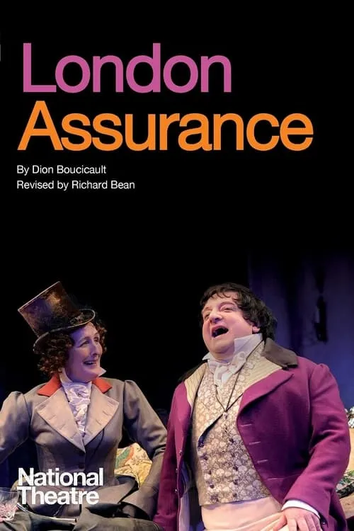 National Theatre Live: London Assurance (movie)