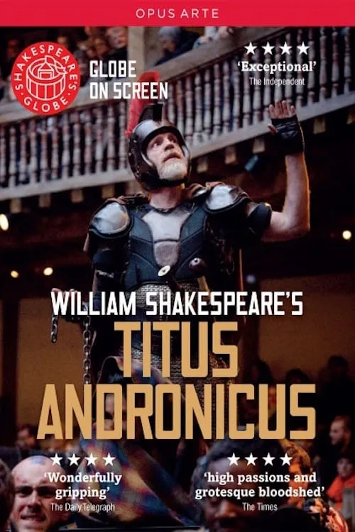 Titus Andronicus - Live at Shakespeare's Globe (movie)