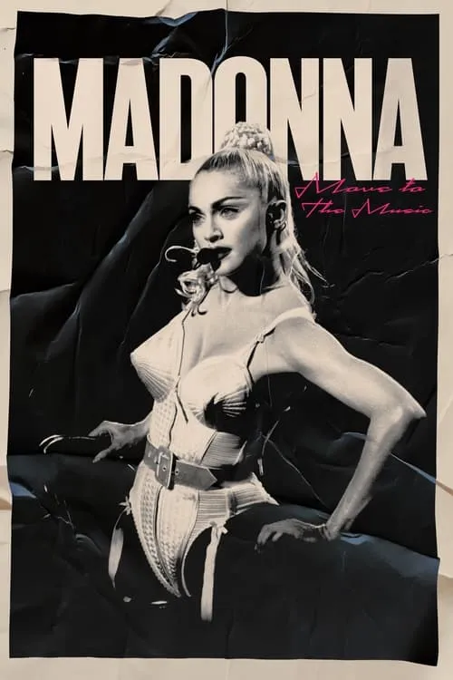 Madonna: Move to the Music (movie)