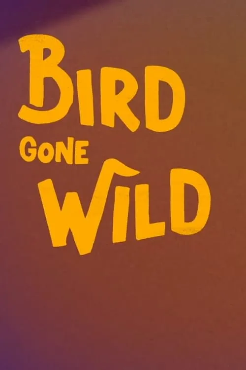Bird Gone Wild: The Woody Woodpecker Story (фильм)