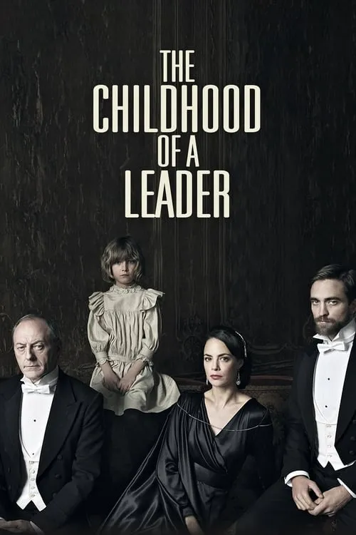 The Childhood of a Leader (movie)