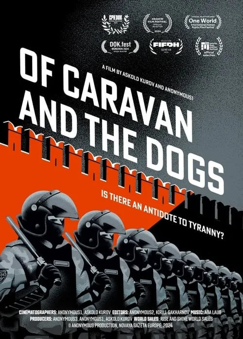 Of Caravan and the Dogs (фильм)