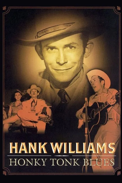 Hank Williams: Honky Tonk Blues (фильм)