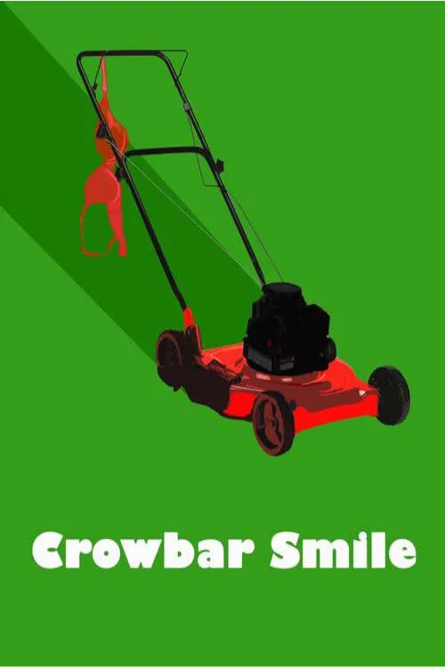 Crowbar Smile (movie)