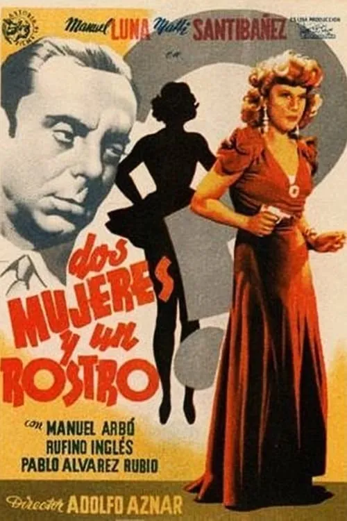 Dos mujeres y un rostro (movie)