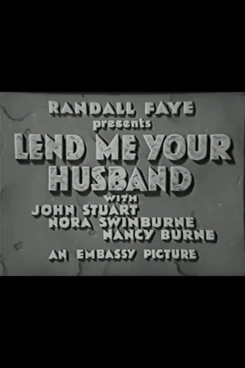 Lend Me Your Husband (movie)