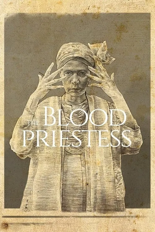 The Blood Priestess (movie)