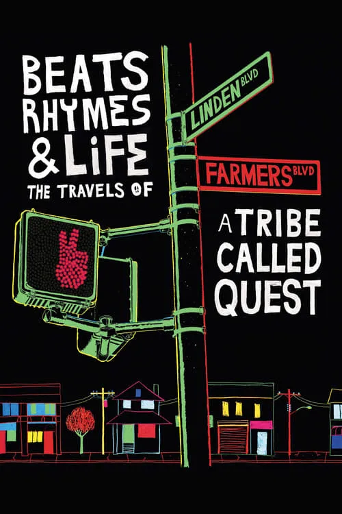 Beats Rhymes & Life: The Travels of A Tribe Called Quest (фильм)