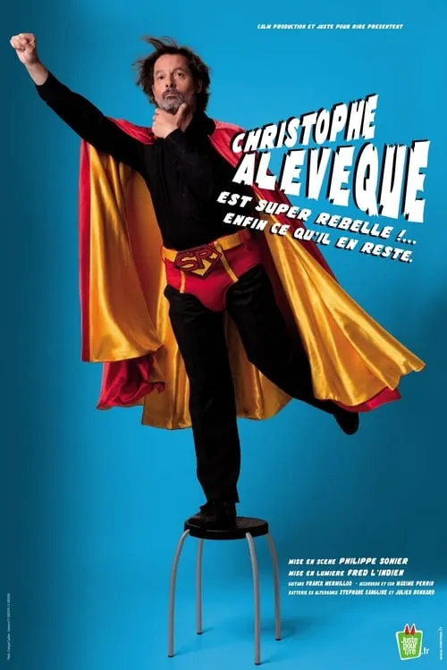 Christophe Alévêque est super rebelle !... enfin ce qu'il en reste ! (movie)