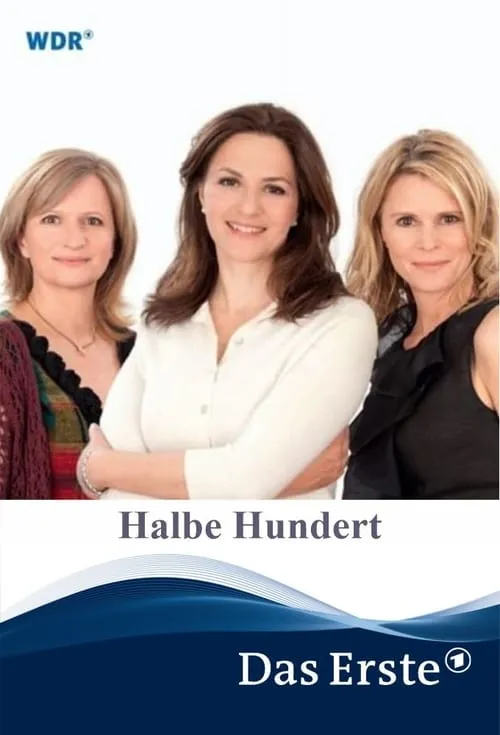 Halbe Hundert (фильм)