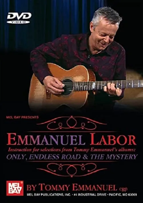 Tommy Emmanuel - Labor (movie)