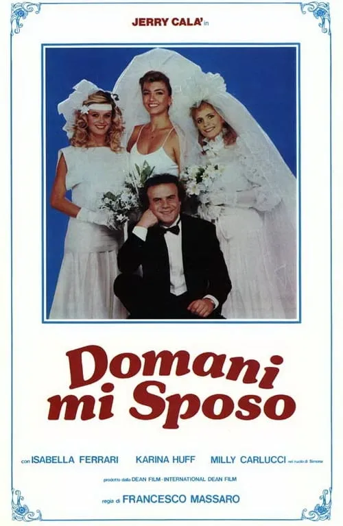 Domani mi sposo (фильм)