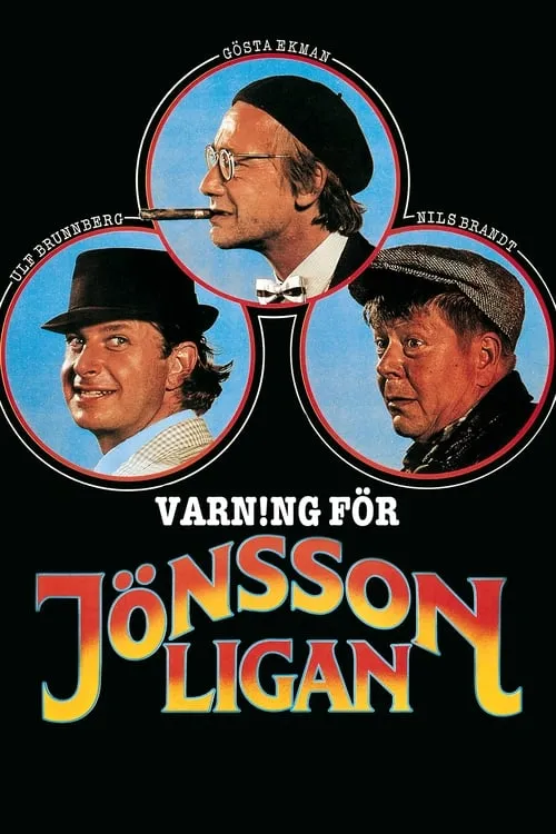 Beware of the Jönsson Gang (movie)