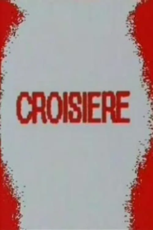 Croisière (фильм)