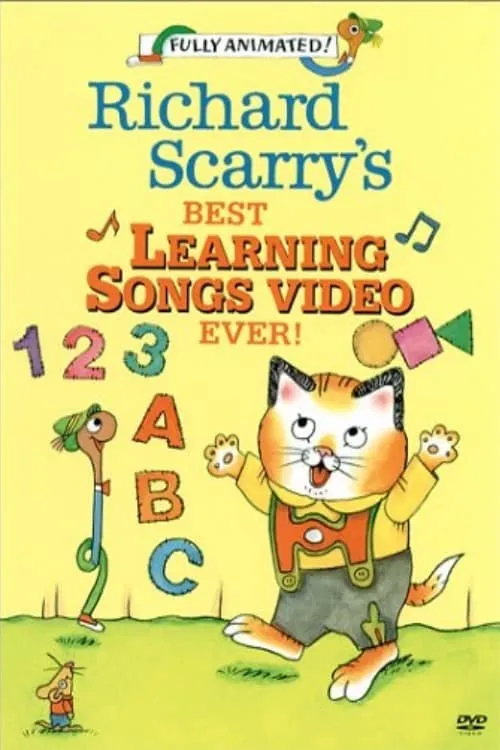 Richard Scarry's Best Learning Songs Video Ever! (movie)