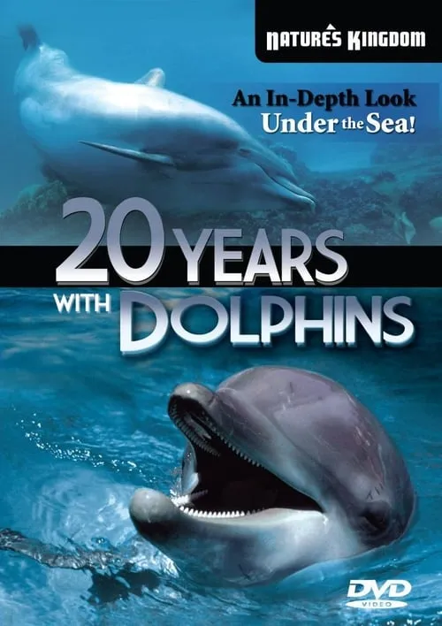 20 Years with the Dolphins (фильм)