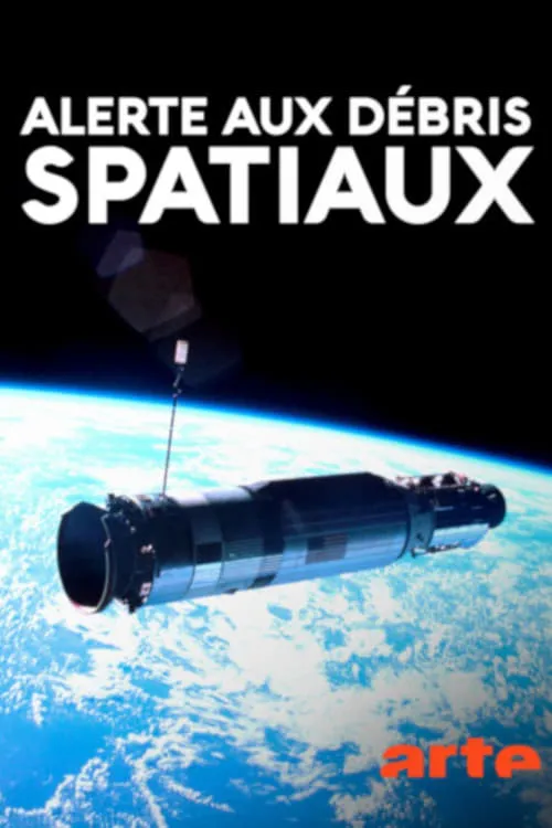 Alerte aux débris spatiaux (фильм)