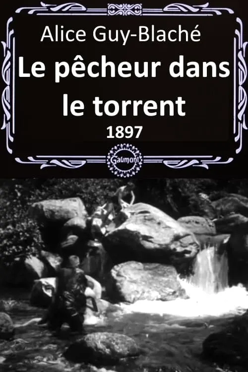 Le pêcheur dans le torrent (фильм)