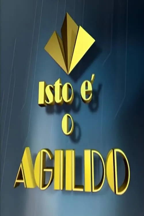 Isto É o Agildo (series)