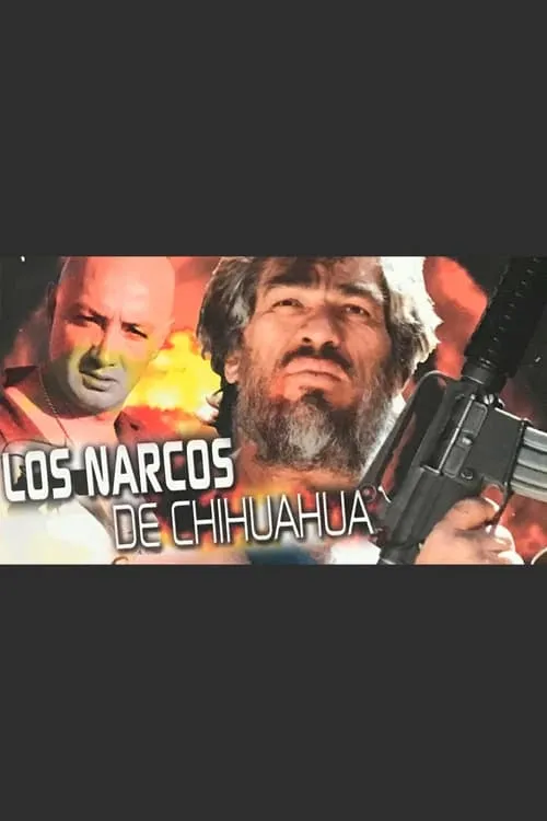 Los narcos de Chihuahua (movie)