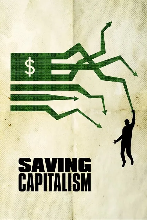 Saving Capitalism (movie)