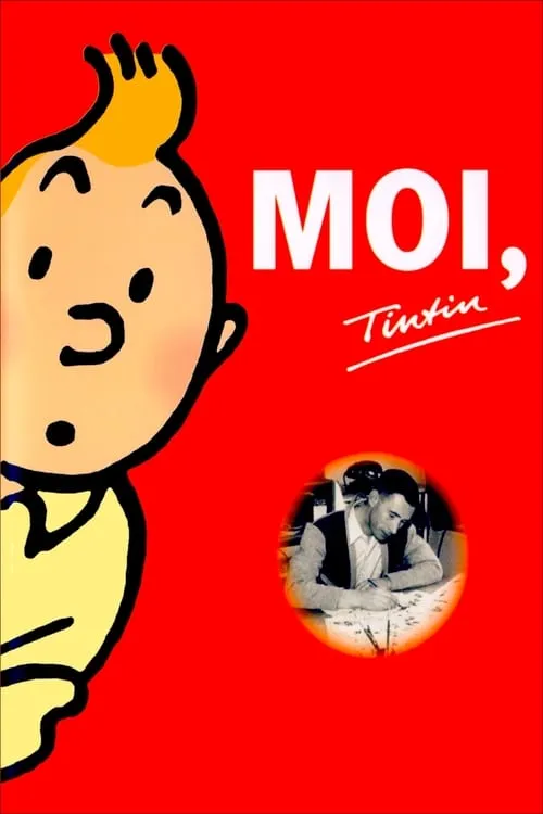 Moi, Tintin