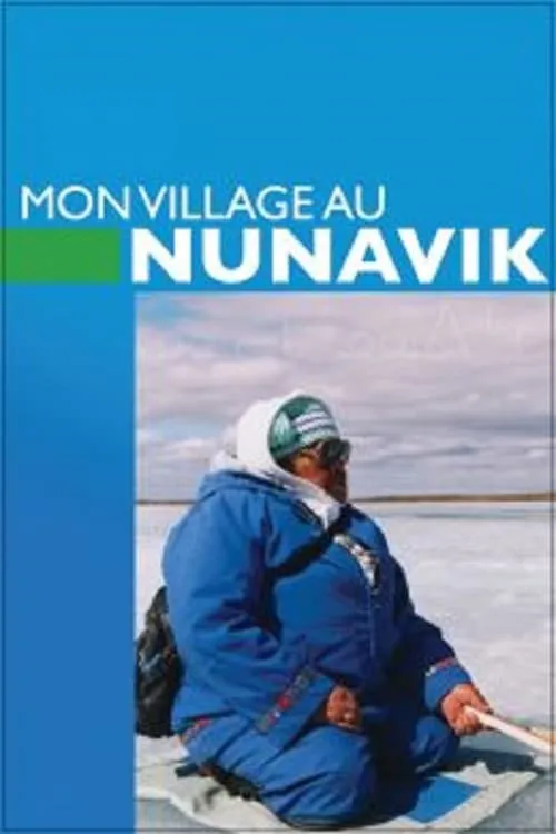 My Village in Nunavik (фильм)