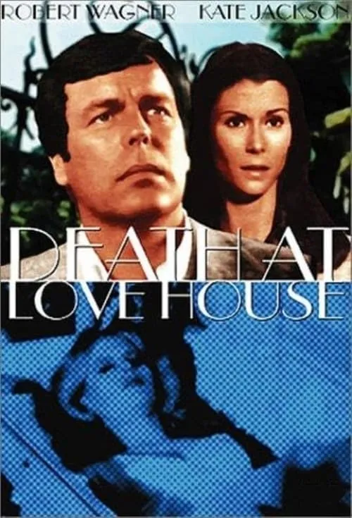 Death at Love House (movie)