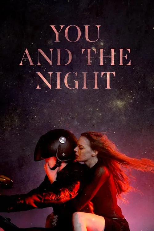 You and the Night (movie)