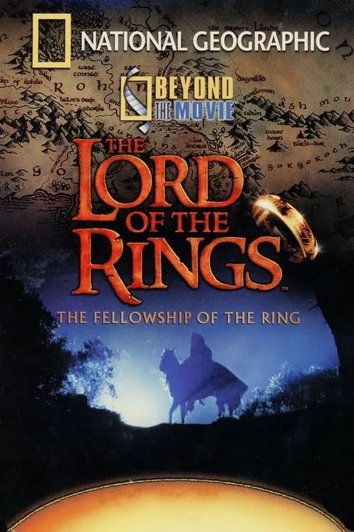 Beyond the Movie: The Fellowship of the Ring (movie)