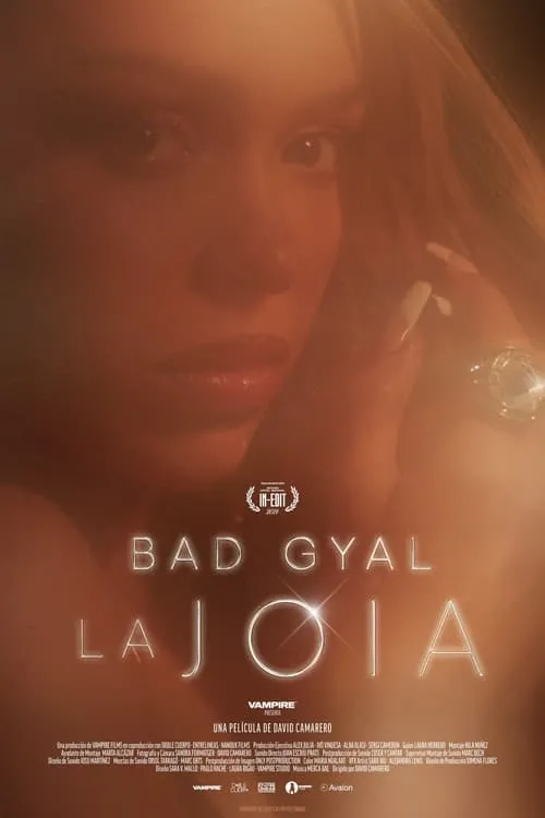 La Joia: Bad Gyal (movie)