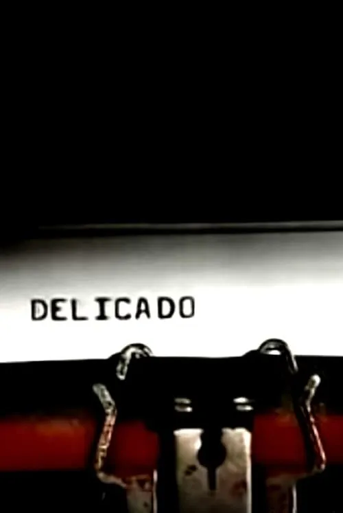 Delicado (movie)