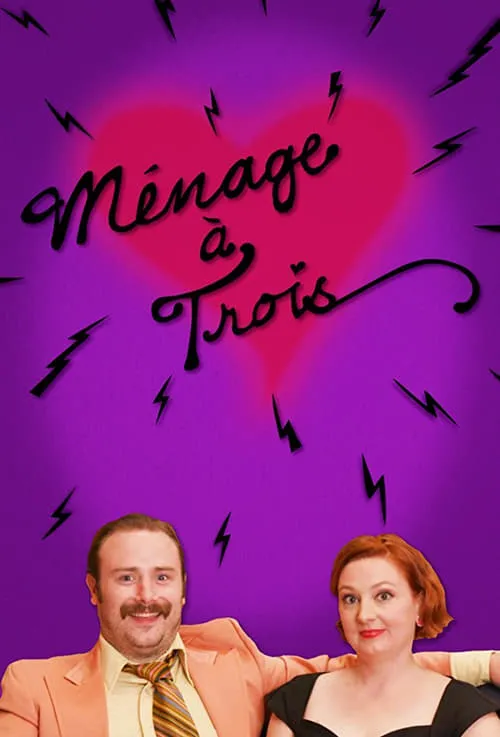 Ménage à Trois (сериал)