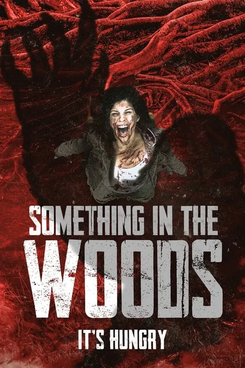 Something in the Woods (movie)