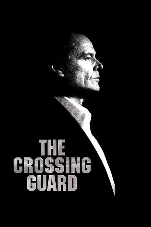 The Crossing Guard (movie)