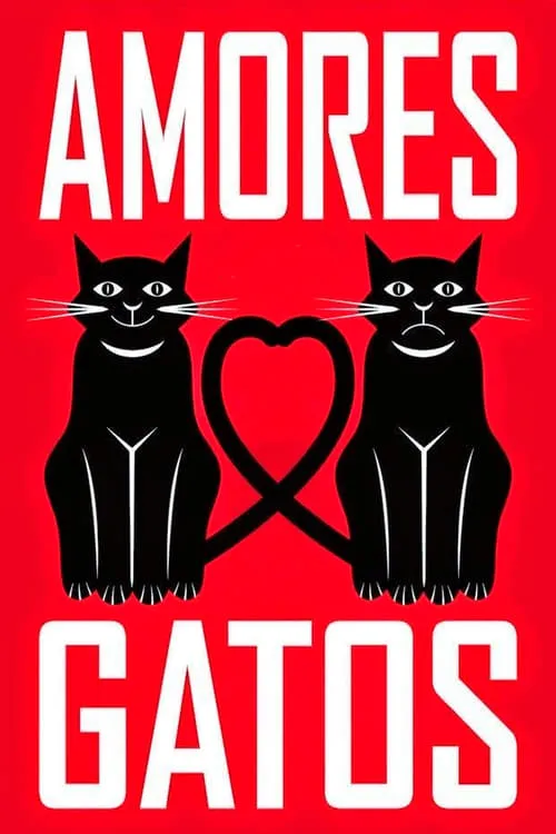 Amores Gatos (movie)