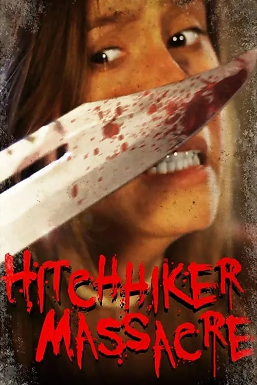 Hitchhiker Massacre (movie)