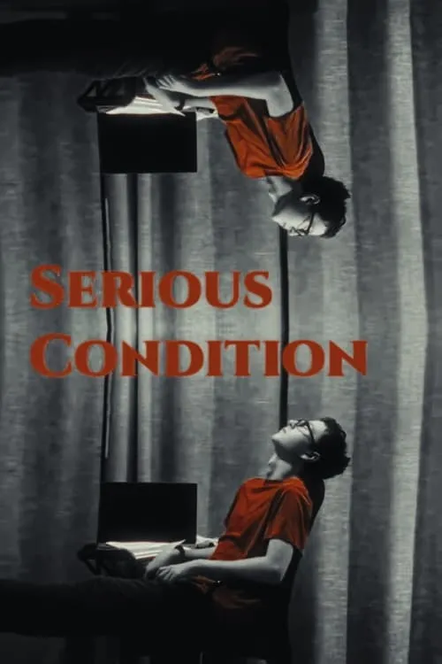 Serious Condition (movie)