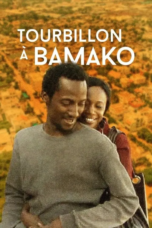 Swirl in Bamako (movie)