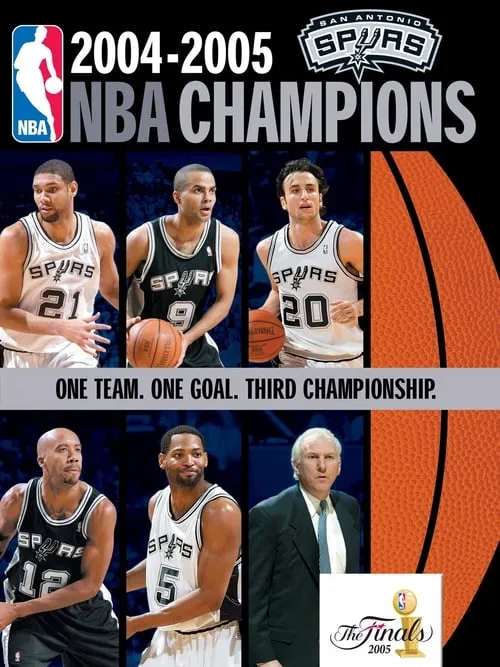 2004-2005 NBA Champions - San Antonio Spurs (фильм)