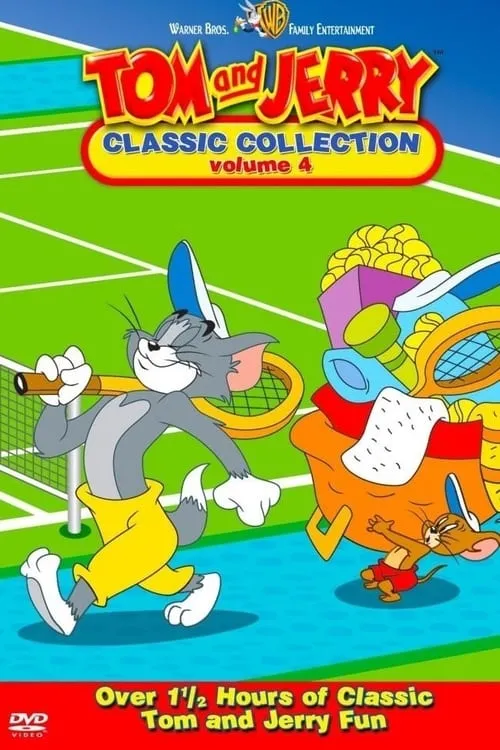 Tom and Jerry: The Classic Collection Volume 4 (movie)