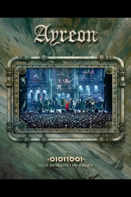 Ayreon: 01011001 - Live Beneath the Waves (movie)