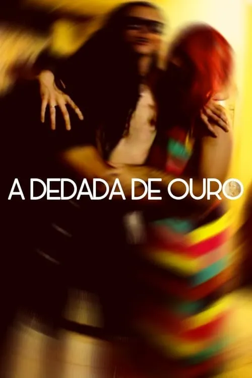 A Dedada de Ouro - Toque de Midas (movie)