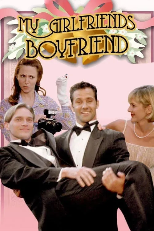 My Girlfriend's Boyfriend (movie)