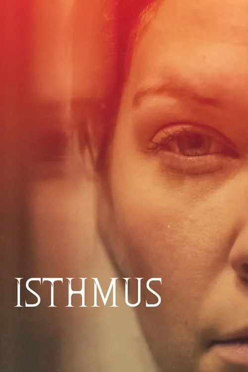 Isthmus (movie)
