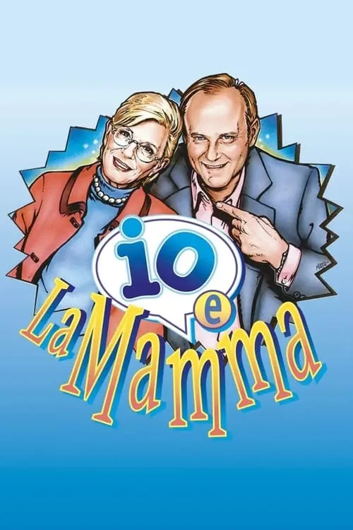 Io e la mamma (series)