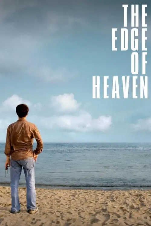 The Edge of Heaven (movie)