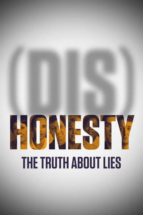 (Dis)Honesty: The Truth About Lies (movie)