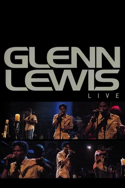 Glenn Lewis Live (movie)