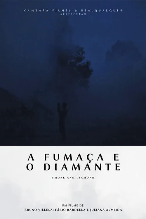 A Fumaça e o Diamante (фильм)